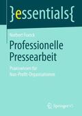 Franck |  Professionelle Pressearbeit | Buch |  Sack Fachmedien