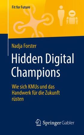 Forster | Hidden Digital Champions | Buch | 978-3-658-26723-0 | sack.de