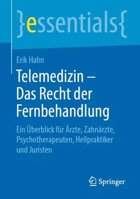 Hahn |  Telemedizin ¿ Das Recht der Fernbehandlung | Buch |  Sack Fachmedien