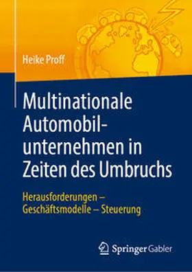 Proff |  Multinationale Automobilunternehmen in Zeiten des Umbruchs | Buch |  Sack Fachmedien