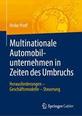 Proff |  Multinationale Automobilunternehmen in Zeiten des Umbruchs | Buch |  Sack Fachmedien