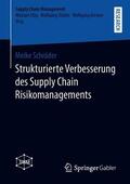 Schröder |  Strukturierte Verbesserung des Supply Chain Risikomanagements | Buch |  Sack Fachmedien