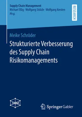 Schröder | Strukturierte Verbesserung des Supply Chain Risikomanagements | E-Book | www.sack.de