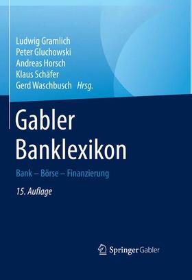 Gramlich / Gluchowski / Horsch | Gabler Banklexikon | Buch | sack.de