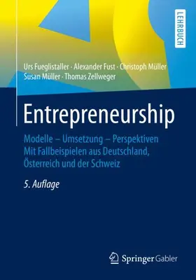 Fueglistaller / Fust / Müller |  Entrepreneurship | Buch |  Sack Fachmedien