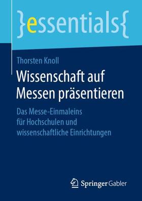 Knoll | Wissenschaft auf Messen präsentieren | Buch | 978-3-658-26807-7 | sack.de
