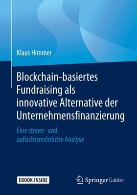 Himmer |  Himmer, K: Blockchain-basiertes Fundraising | Buch |  Sack Fachmedien