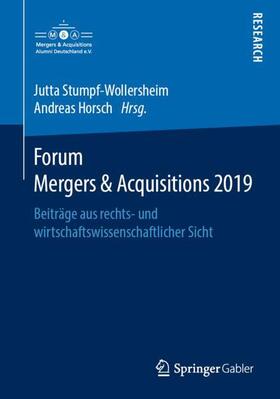 Horsch / Stumpf-Wollersheim | Forum Mergers & Acquisitions 2019 | Buch | 978-3-658-26817-6 | sack.de
