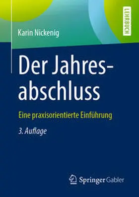 Nickenig | Der Jahresabschluss - eine praxisorientierte Einführung | E-Book | www.sack.de