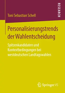 Schell | Personalisierungstrends der Wahlentscheidung | E-Book | sack.de