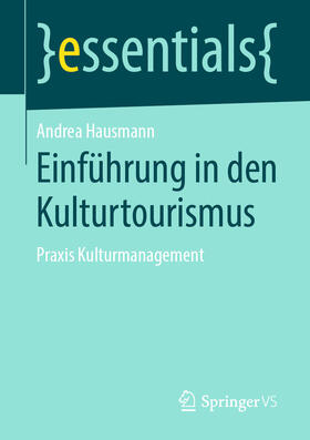Hausmann | Einführung in den Kulturtourismus | E-Book | sack.de