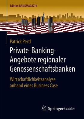 Pertl | Private-Banking-Angebote regionaler Genossenschaftsbanken | Buch | sack.de