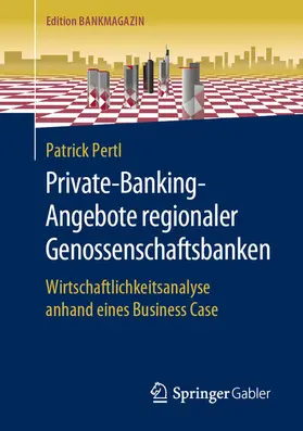 Pertl | Private-Banking-Angebote regionaler Genossenschaftsbanken | E-Book | sack.de