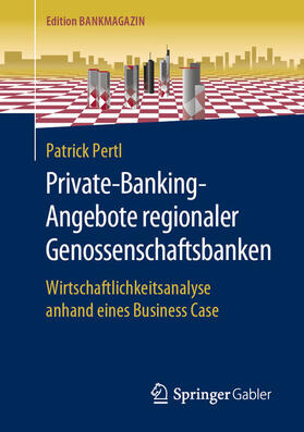 Pertl | Private-Banking-Angebote regionaler Genossenschaftsbanken | E-Book | sack.de