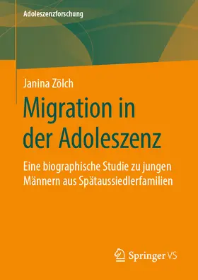 Zölch | Migration in der Adoleszenz | E-Book | www.sack.de