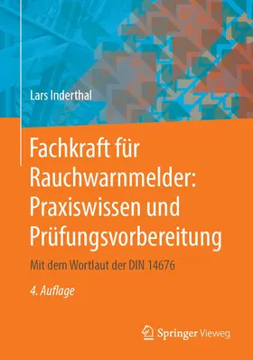 Inderthal |  Fachkraft für Rauchwarnmelder: Praxiswissen und Prüfungsvorbereitung | Buch |  Sack Fachmedien