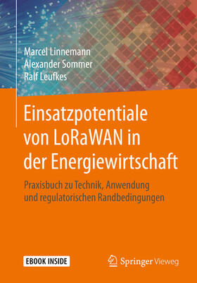 Linnemann / Sommer / Leufkes | Einsatzpotentiale von LoRaWAN in der Energiewirtschaft | E-Book | sack.de