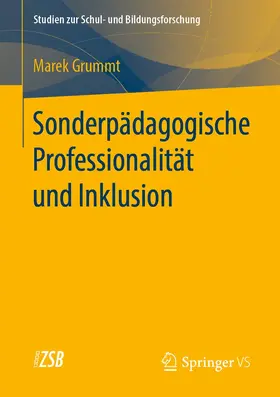 Grummt |  Sonderpädagogische Professionalität und Inklusion | Buch |  Sack Fachmedien