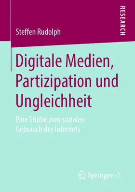 Rudolph | Digitale Medien, Partizipation und Ungleichheit | E-Book | sack.de