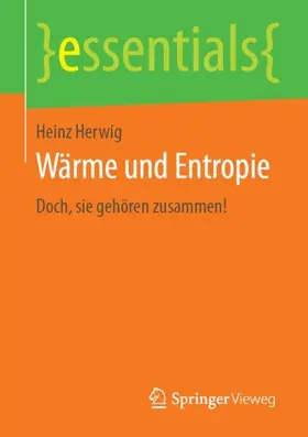 Herwig |  Wärme und Entropie | Buch |  Sack Fachmedien