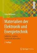 Wellmann |  Materialien der Elektronik und Energietechnik | Buch |  Sack Fachmedien