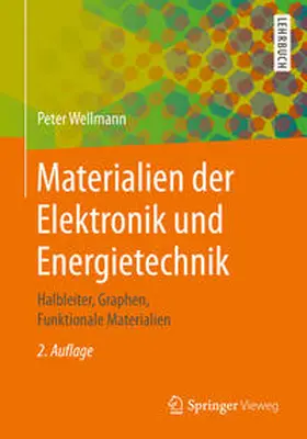 Wellmann |  Materialien der Elektronik und Energietechnik | eBook | Sack Fachmedien