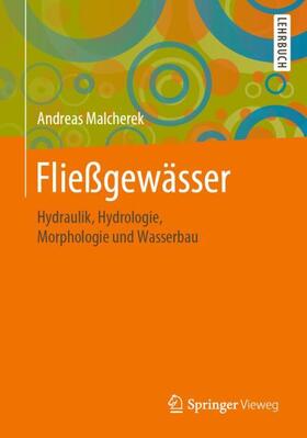 Universität der Bundeswehr / Malcherek |  Fließgewässer | Buch |  Sack Fachmedien