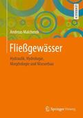 Universität der Bundeswehr / Malcherek |  Fließgewässer | Buch |  Sack Fachmedien