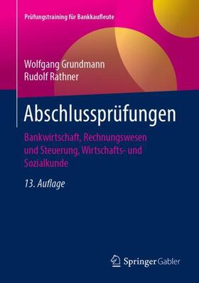Grundmann / Rathner | Abschlussprüfungen | Buch | 978-3-658-27007-0 | sack.de