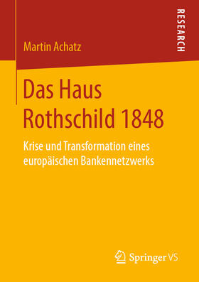 Achatz | Das Haus Rothschild 1848 | E-Book | sack.de