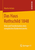 Achatz |  Das Haus Rothschild 1848 | eBook | Sack Fachmedien