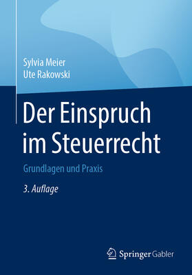 Meier / Rakowski | Der Einspruch im Steuerrecht | E-Book | sack.de