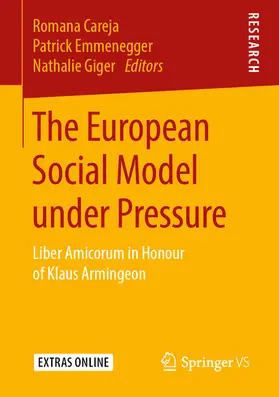 Careja / Emmenegger / Giger |  The European Social Model under Pressure | eBook | Sack Fachmedien