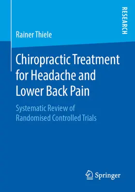 Thiele | Chiropractic Treatment for Headache and Lower Back Pain | E-Book | www.sack.de