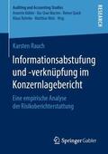 Rauch |  Informationsabstufung und -verknüpfung im Konzernlagebericht | Buch |  Sack Fachmedien