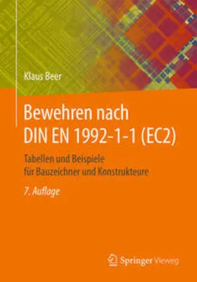 Beer |  Bewehren nach DIN EN 1992-1-1 (EC2) | eBook | Sack Fachmedien