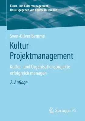 Bemmé | Kultur-Projektmanagement | Buch | 978-3-658-27094-0 | www.sack.de