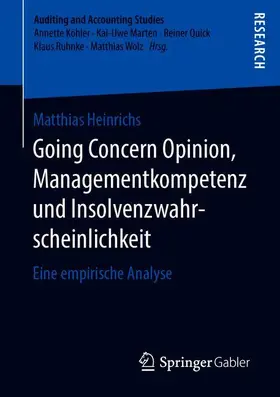 Heinrichs |  Going Concern Opinion, Managementkompetenz und Insolvenzwahrscheinlichkeit | Buch |  Sack Fachmedien