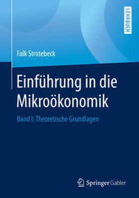 Strotebeck | Einführung in die Mikroökonomik | E-Book | www.sack.de
