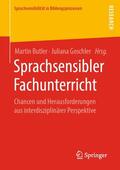 Goschler / Butler |  Sprachsensibler Fachunterricht | Buch |  Sack Fachmedien