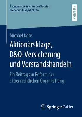 Dose | Aktionärsklage, D&O-Versicherung und Vorstandshandeln | E-Book | www.sack.de