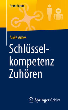 Ames | Schlüsselkompetenz Zuhören | E-Book | sack.de