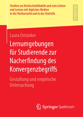 Ostsieker | Lernumgebungen für Studierende zur Nacherfindung des Konvergenzbegriffs | E-Book | sack.de