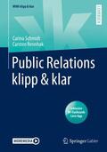 Schmidt / Rennhak |  Public Relations klipp & klar | Buch |  Sack Fachmedien