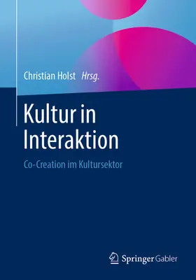 Holst | Kultur in Interaktion | E-Book | www.sack.de