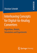 Schmidt |  Interleaving Concepts for Digital-to-Analog Converters | eBook | Sack Fachmedien
