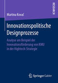 Kovac |  Innovationspolitische Designprozesse | eBook | Sack Fachmedien