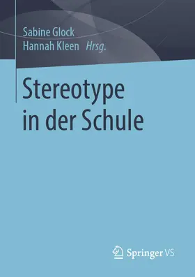 Glock / Kleen |  Stereotype in der Schule | Buch |  Sack Fachmedien