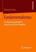 Urban |  Fundamentalismus | Buch |  Sack Fachmedien