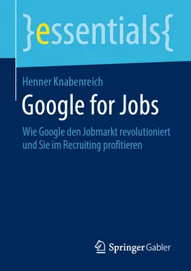 Knabenreich | Google for Jobs | E-Book | www.sack.de